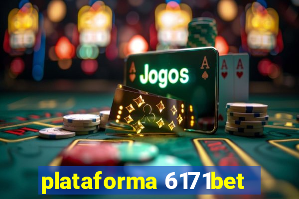 plataforma 6171bet